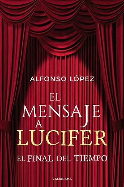 El mensaje a Lucifer