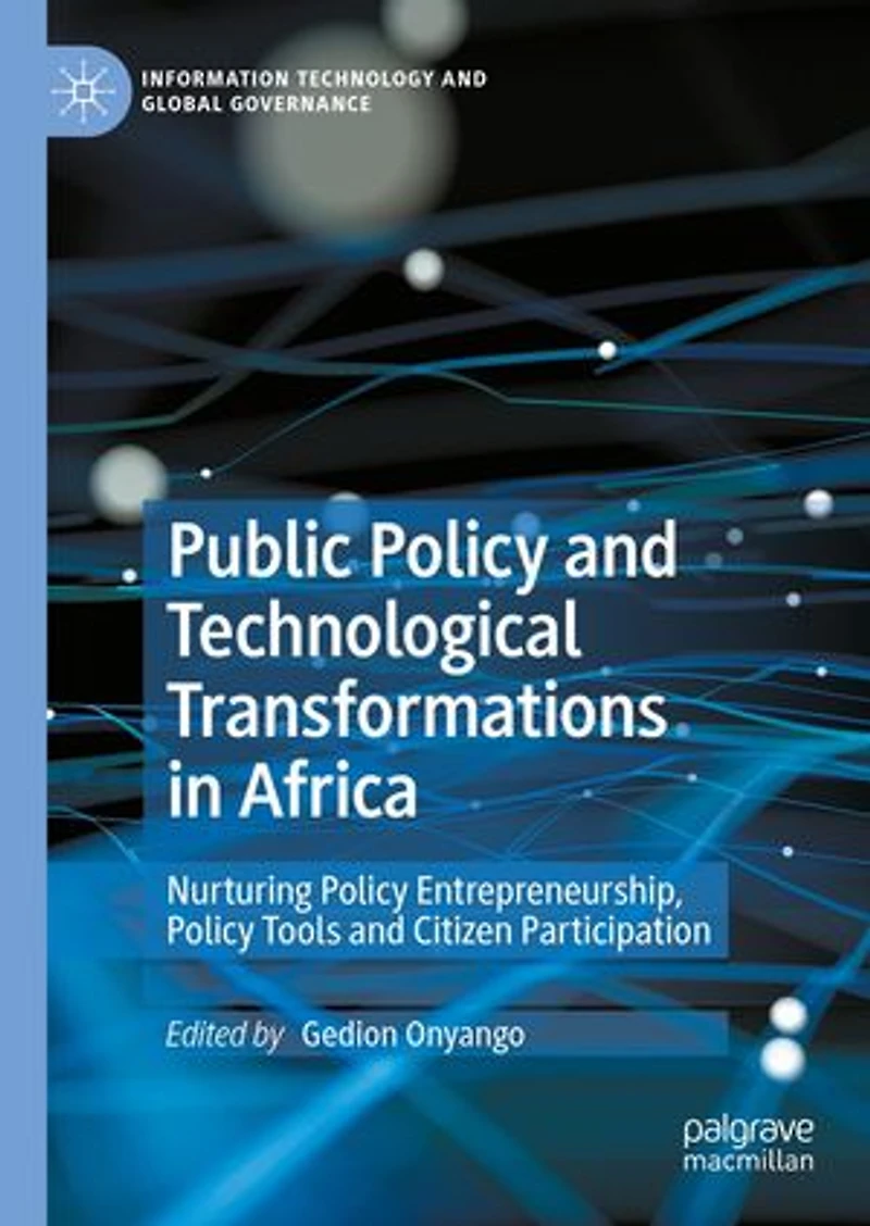 Public Policy and Technological Transformations Africa: Nurturing Entrepreneurship, Tools Citizen Participation