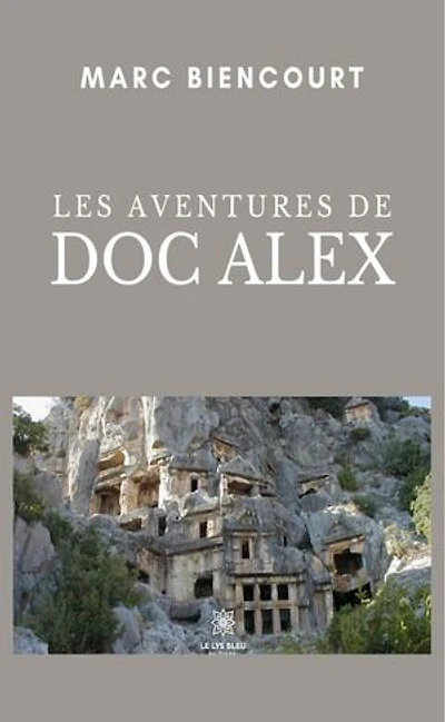 Les aventures de doc Alex