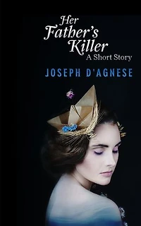 Her Father's Killer: A Short Story