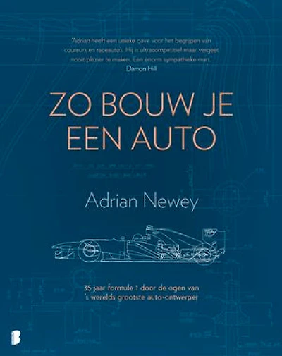 Zo bouw je een auto: 35 jaar formule 1 door de ogen van 's werelds grootste auto-ontwerper