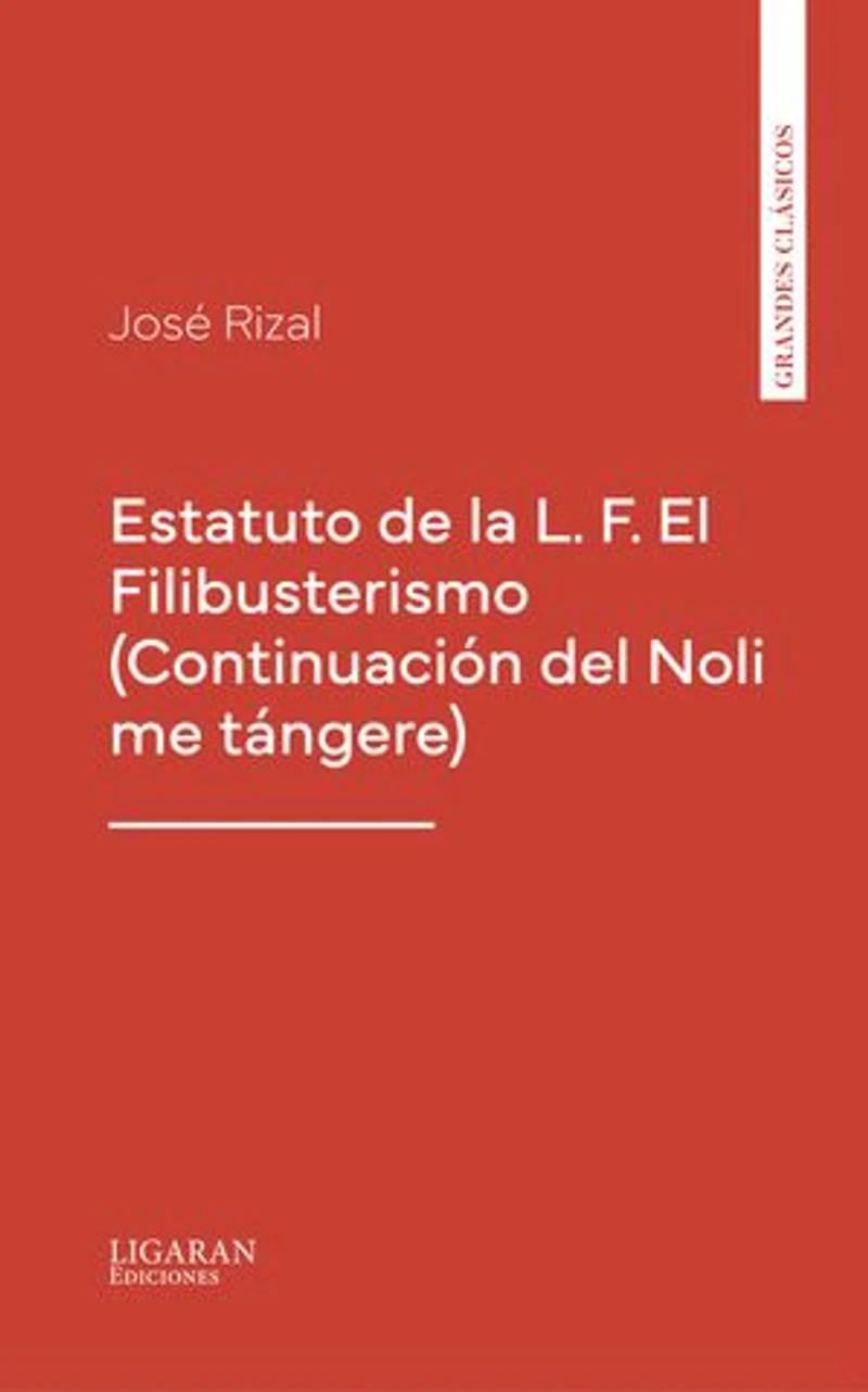 El Filibusterismo (Continuación del Noli me tángere)