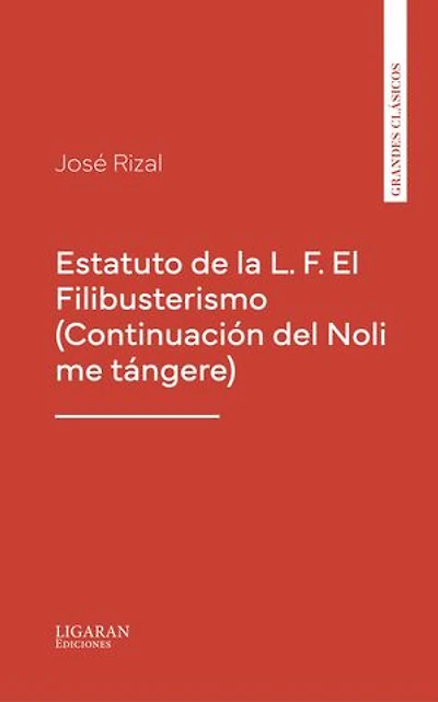 El Filibusterismo (Continuación del Noli me tángere)