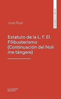 El Filibusterismo (Continuación del Noli me tángere)