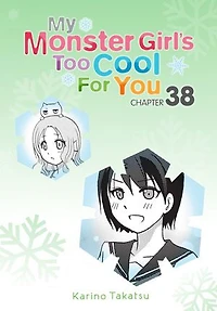 My Monster Girl's Too Cool for You, Chapter 38