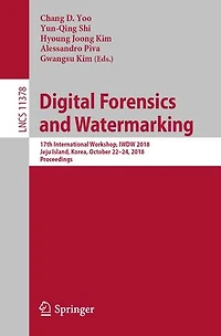 Digital Forensics and Watermarking: 17th International Workshop, IWDW 2018, Jeju Island, Korea, October 22-24, Proceedings