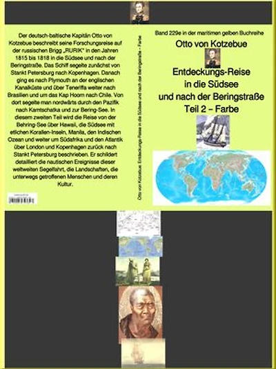 Entdeckungs-Reise in die Südsee und nach der Beringstraße – Teil 2 – bei Jürgen Ruszkowski: Band 229e in der maritimen gelben Buchreihe