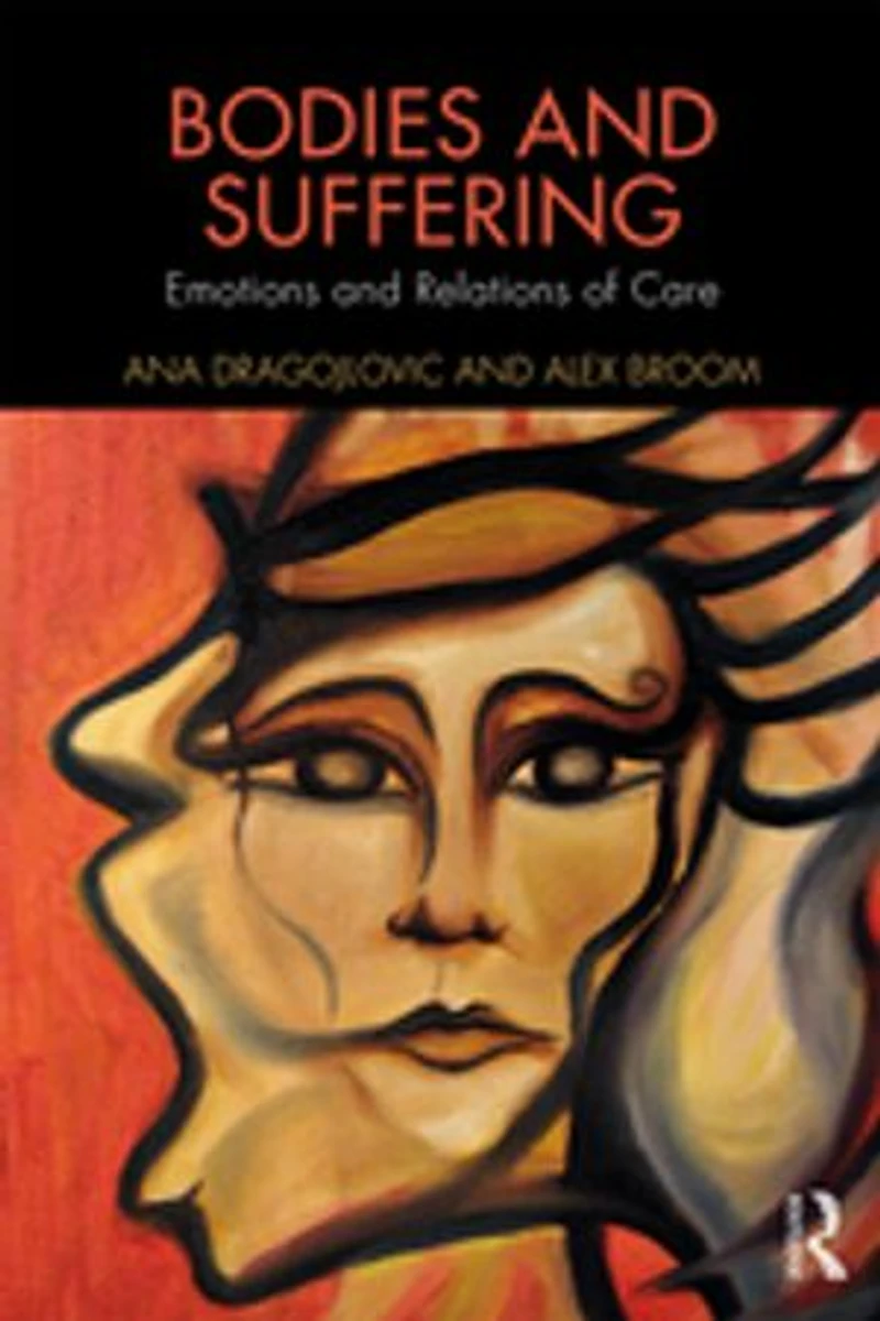 Bodies and Suffering: Emotions Relations of Care