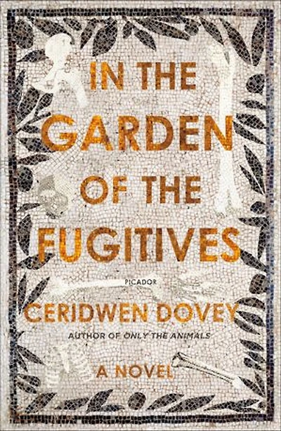 the Garden of Fugitives: A Novel