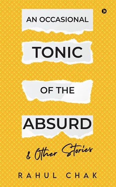 An Occasional Tonic of the Absurd & Other Stories
