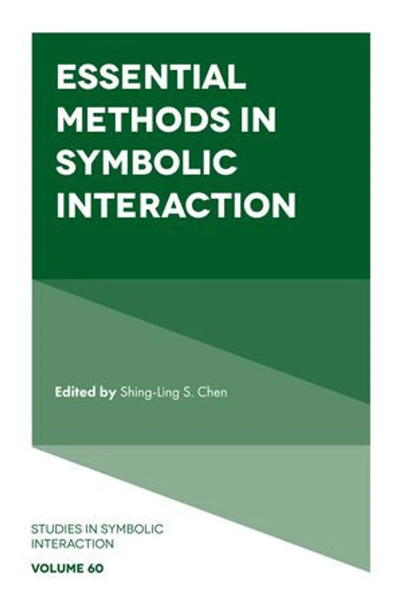 Essential Methods Symbolic Interaction
