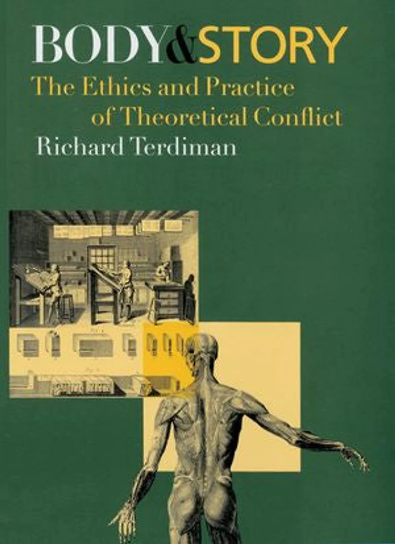 Body and Story: The Ethics Practice of Theoretical Conflict