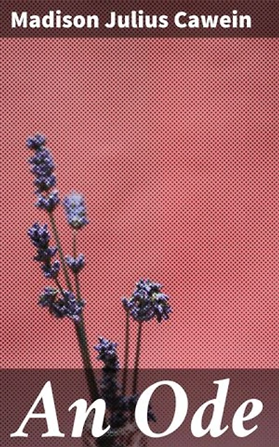 An Ode: Exploring nature's beauty and the human experience through lyrical verse and vivid imagery