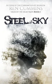 Steel & Sky: Tales of the Dead Man, #1