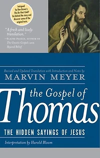 The Gospel of Thomas: Hidden Sayings Jesus