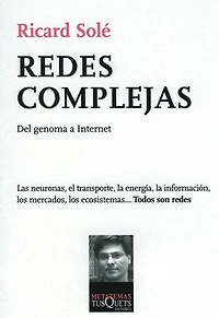 Redes complejas: Del genoma a Internet