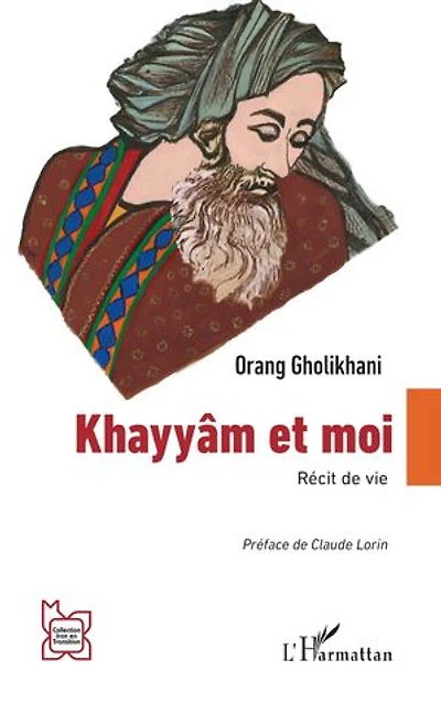 Khayyâm et moi