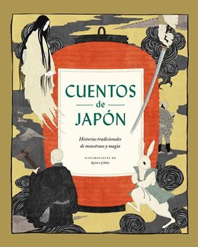 Cuentos de Japón: Historias tradicionales de monstruos y magia