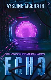 Echo: Some signals were never meant to be answered