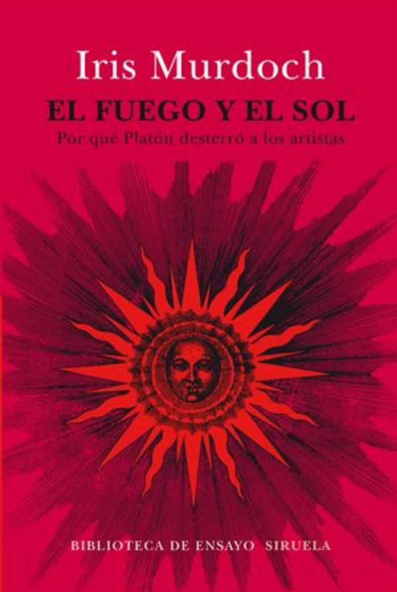 el fuego y sol: Por qué Platón desterró a los artistas