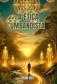 A Ética Umbandista