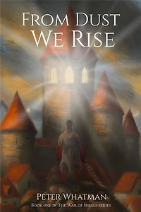 From Dust We Rise