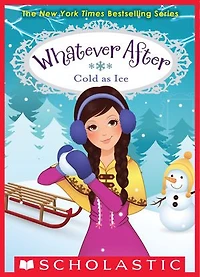 Cold As Ice (Whatever After #6)