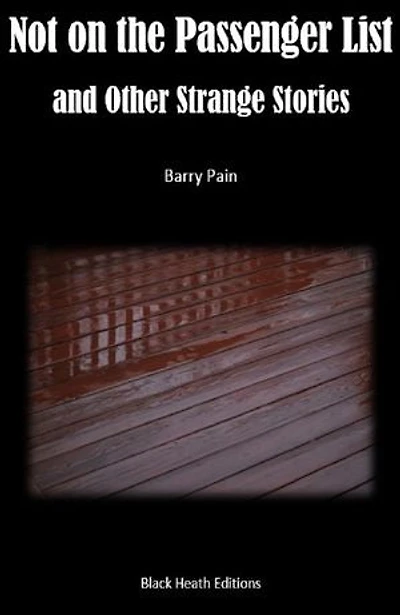 Not on the Passenger List and other Strange Stories
