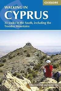 Walking in Cyprus: 33 walks in the South, including the Troodos Mountains