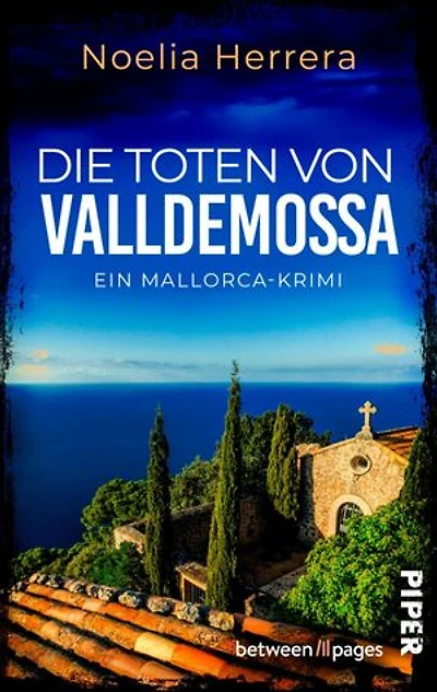 Die Toten von Valldemossa: Ein Mallorca-Krimi | Der perfekte Strandkrimi für den Urlaub in Spanien