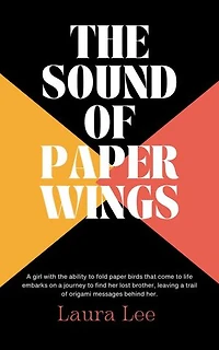 The Sound of Paper Wings