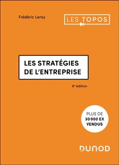 Les stratégies de l'entreprise - 6e éd.