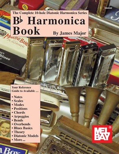 Complete 10-Hole Diatonic Harmonica Series: Bb Harmonica Book