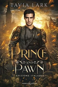 Prince and Pawn: Edizione italiana