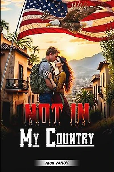 Not In My Country