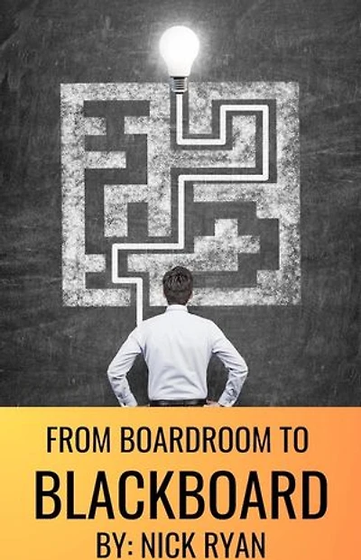 From Boardroom To Blackboard: 1, #1