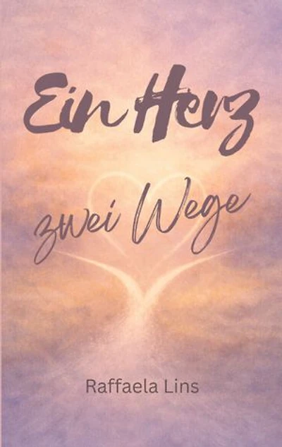 Ein Herz - zwei Wege