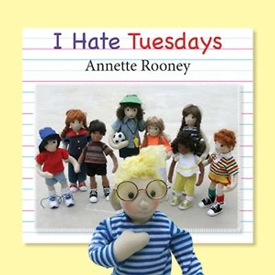 I Hate Tuesdays