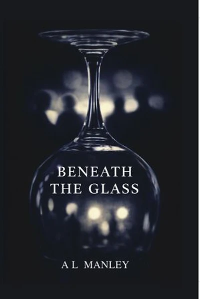 Beneath the Glass