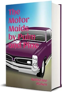 The Motor Maids by Palm and Pine (Illustrated)