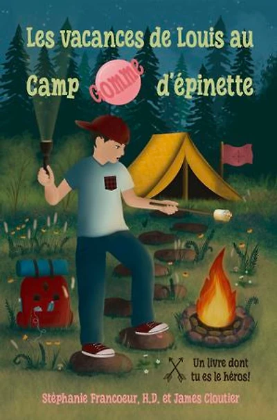 Les vacances de Louis au Camp Gomme d'épinette