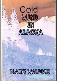 Cold Wind in Alaska