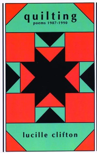 Quilting: Poems 1987-1990