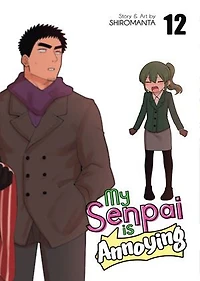 My Senpai is Annoying Vol. 12