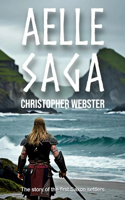 Aelle Saga: Nordic Heroes, #2