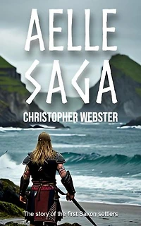 Aelle Saga: Nordic Heroes, #2