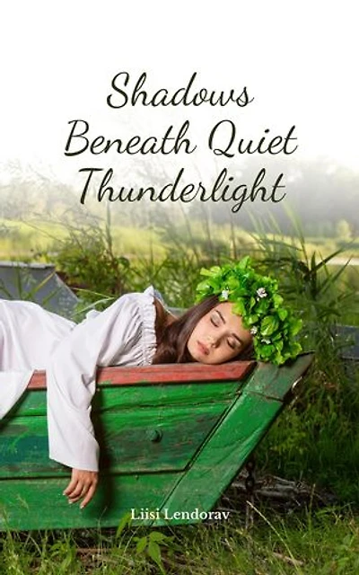 Shadows Beneath Quiet Thunderlight