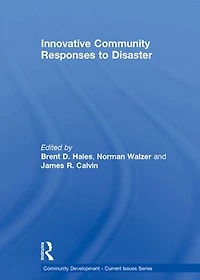 Innovative Community Responses to Disaster