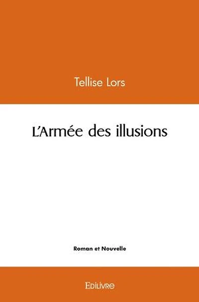 L'Armée des illusions