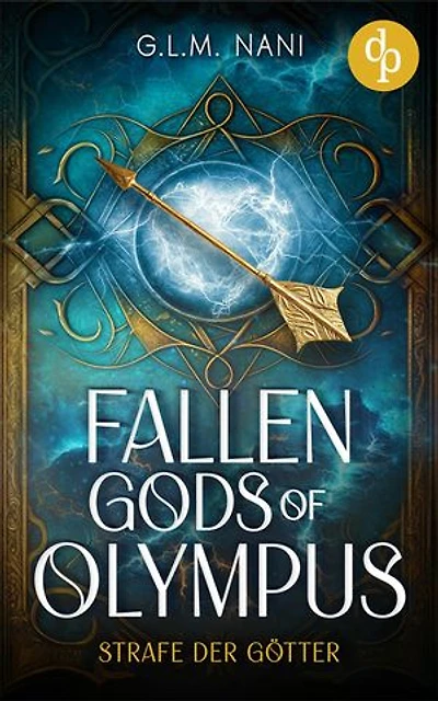 Fallen Gods of Olympus | Eine göttliche Enemies to Lovers Urban Romantasy: Strafe der Götter